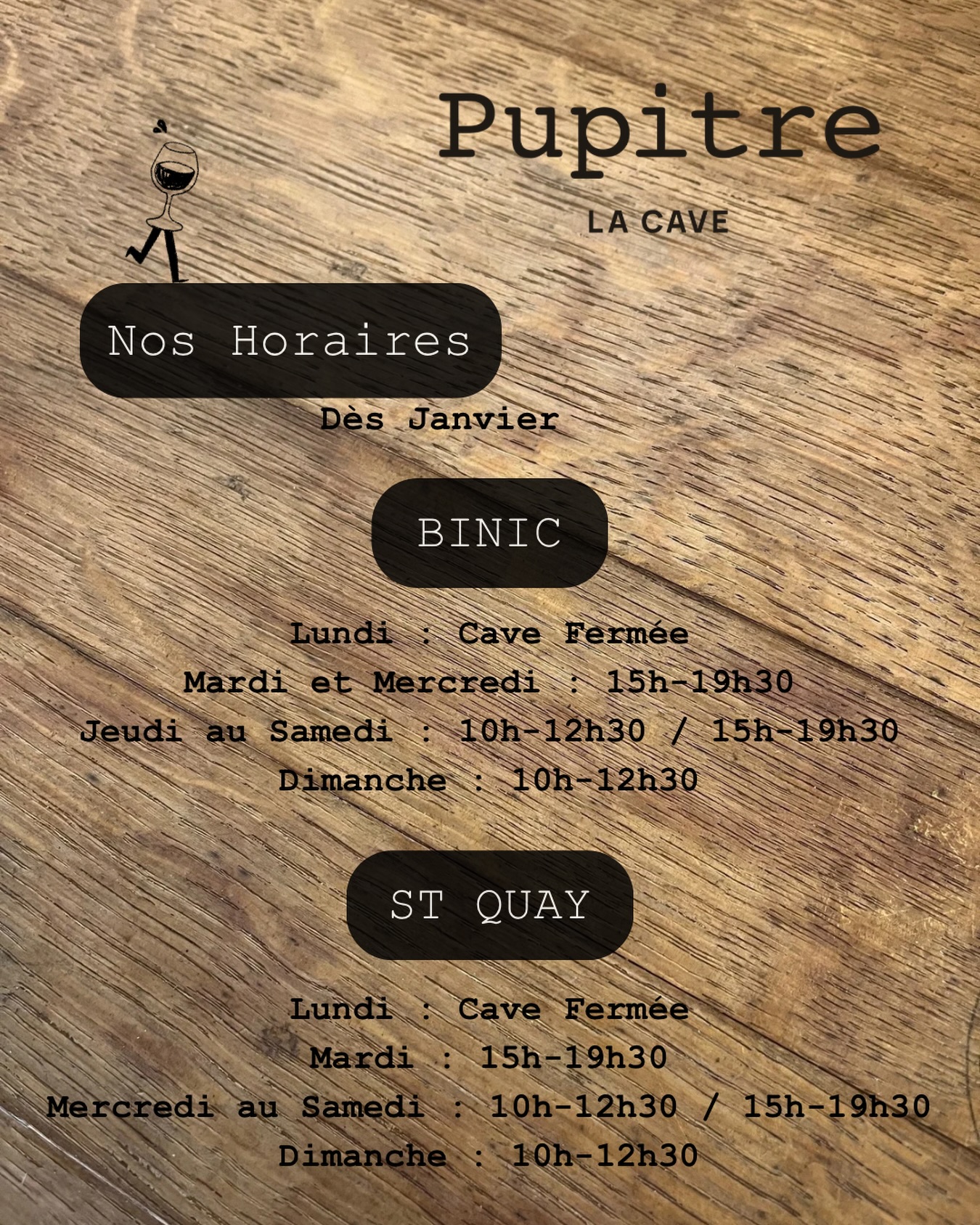 ⏰ Nos Horaires dès ce mois de Janvier 

Quelques modifications : 
La Cave de Binic (uniquement) sera dorénavant fermée le Mercredi matin 
Les 2 Caves ferment à 12h30 le Dimanche 

#caviste #independant #binic #stquayportrieux