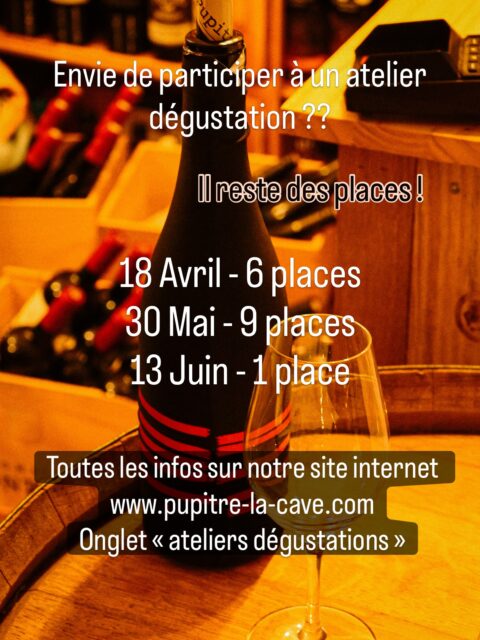 Ateliers Dégustations 🍷 

Retrouves toutes les infos : dates, nombre de place, tarif, thème directement sur notre site internet www.pupitre-la-cave.com  Onglet Ateliers Dégustations 

Il reste quelques places ! Attention ce sont les derniers ateliers avant la saison estivale ! 
Il faudra ensuite patienter jusqu’en Septembre
